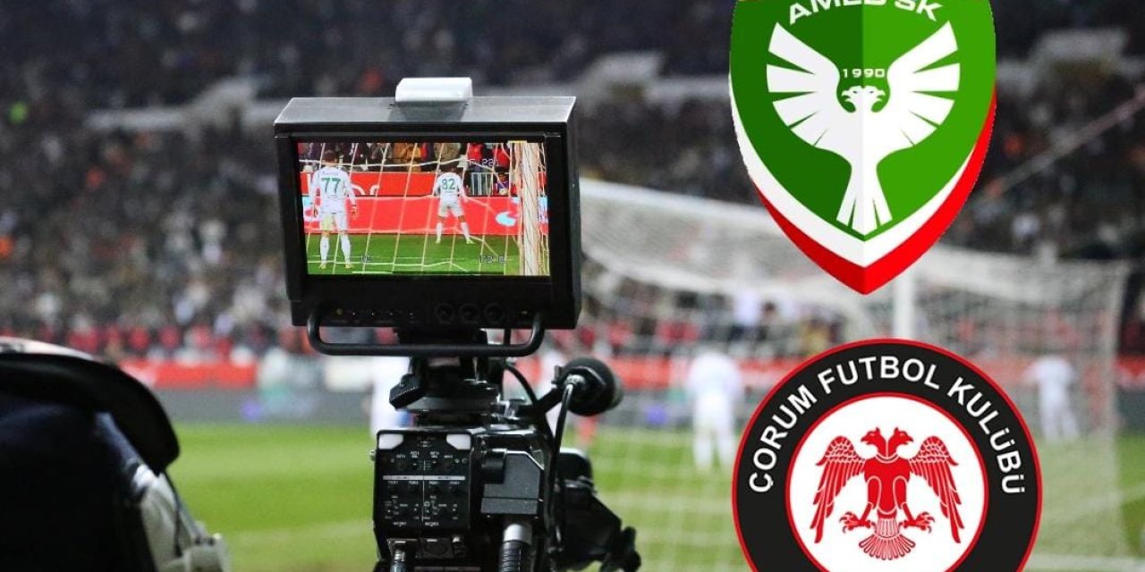 Amedspor Çorum FK maçı hangi kanalda?