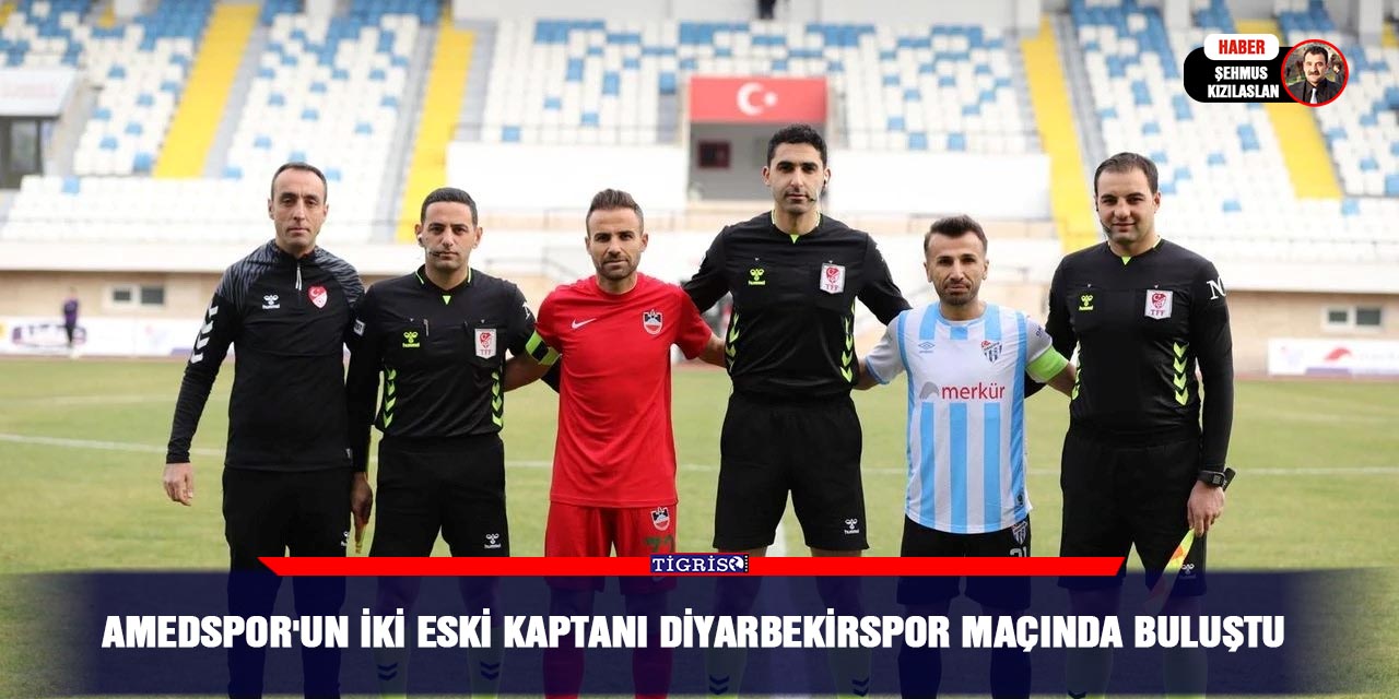 Amedspor'un iki eski kaptanı Diyarbekirspor maçında buluştu