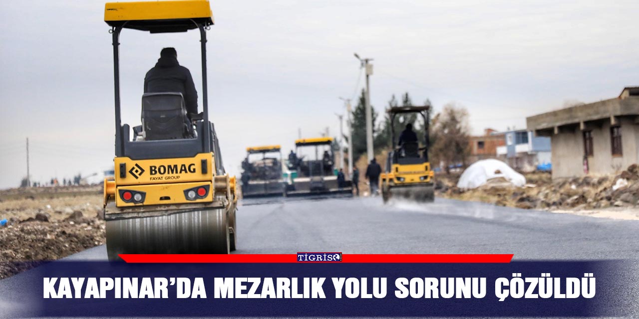 Kayapınar’da mezarlık yolu sorunu çözüldü