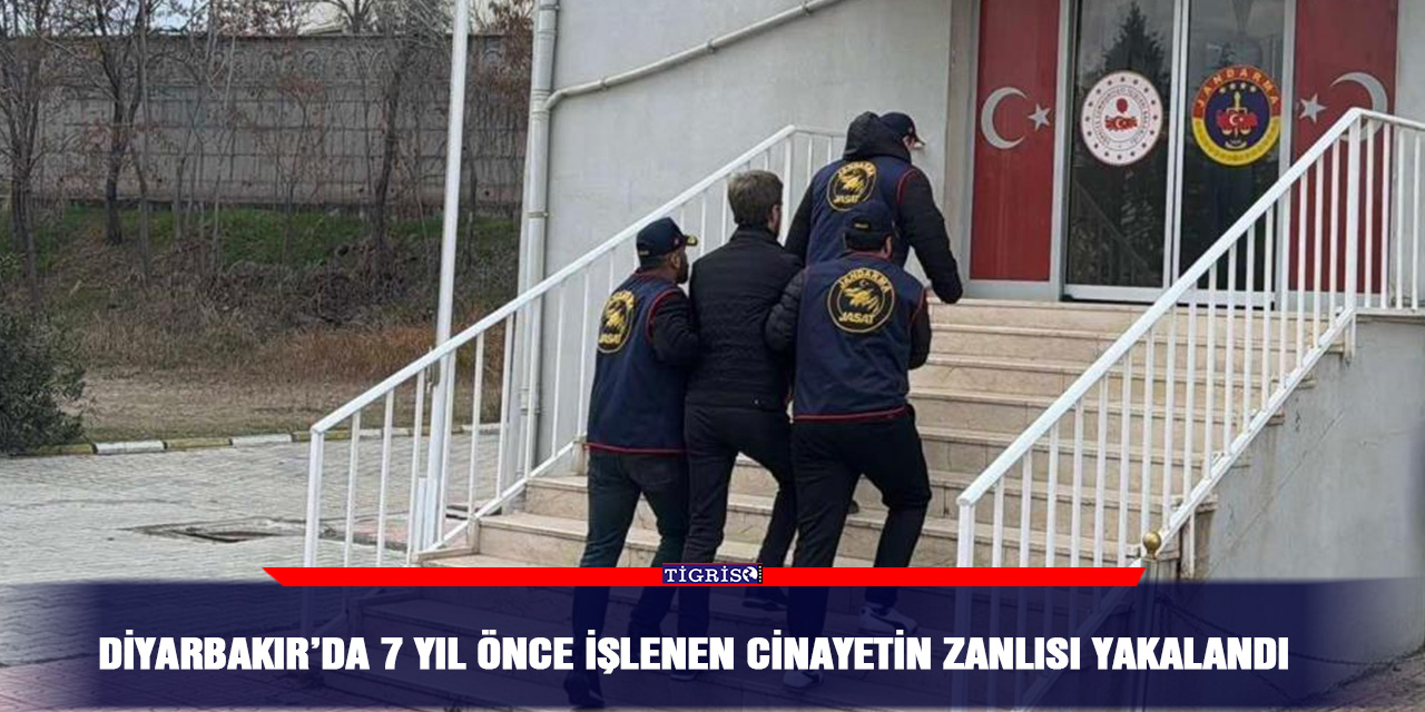 Diyarbakır’da 7 yıl önce işlenen cinayetin zanlısı yakalandı