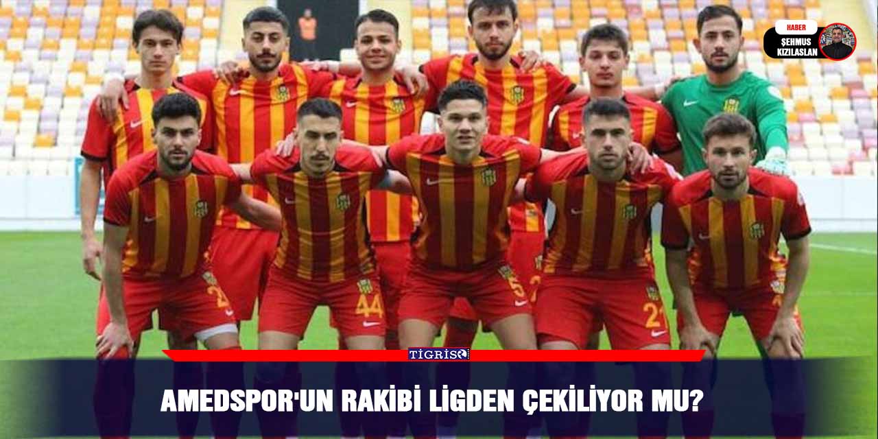 Amedspor'un rakibi ligden çekiliyor mu?