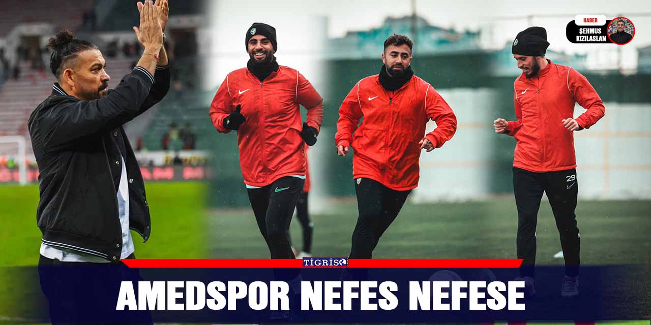 Amedspor Nefes nefese