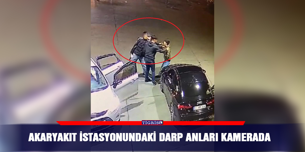 Akaryakıt istasyonundaki darp anları kamerada