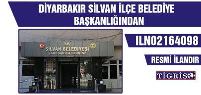 DİYARBAKIR SİLVAN İLÇE BELEDİYE BAŞKANLIĞINDAN
