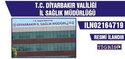 T.C.         DİYARBAKIR VALİLİĞİ         İL SAĞLIK MÜDÜRLÜĞÜ