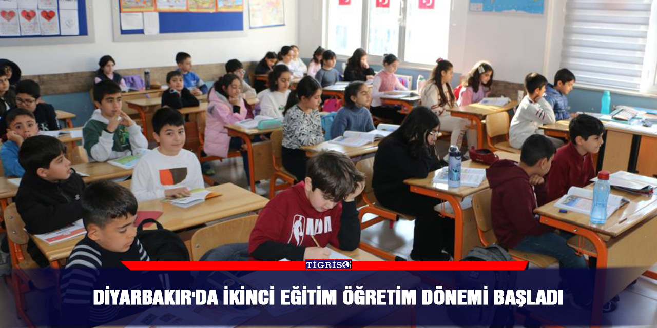 Diyarbakır'da ikinci eğitim öğretim dönemi başladı