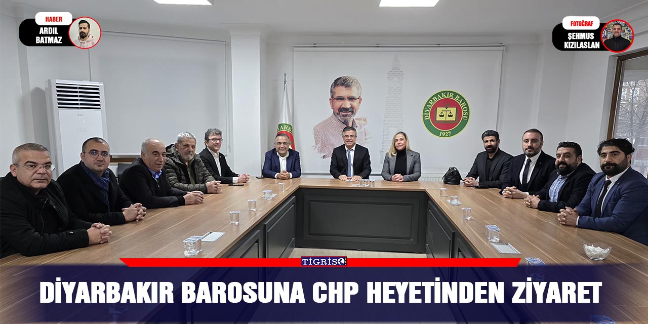 Diyarbakır Barosuna CHP Heyetinden ziyaret