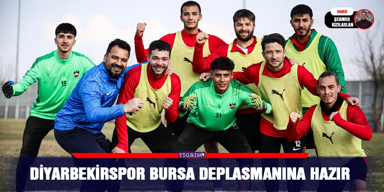 Diyarbekirspor Bursa deplasmanına hazır