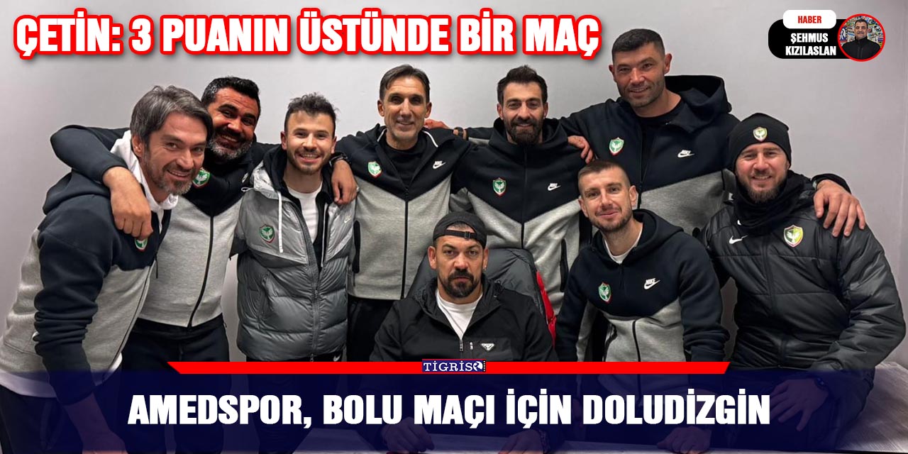 Amedspor, Bolu maçı için doludizgin
