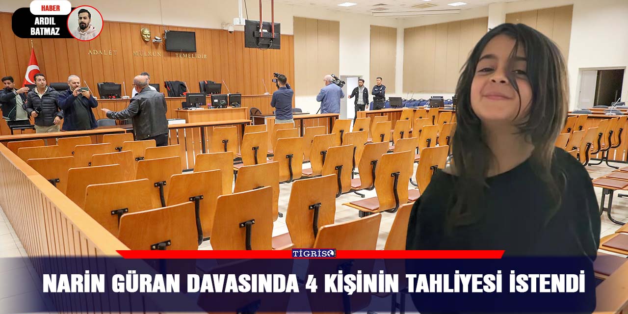 Narin Güran davasında 4 kişinin tahliyesi istendi