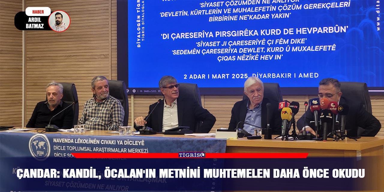 VİDEO - Çandar: Kandil, Öcalan'ın metnini muhtemelen daha önce okudu