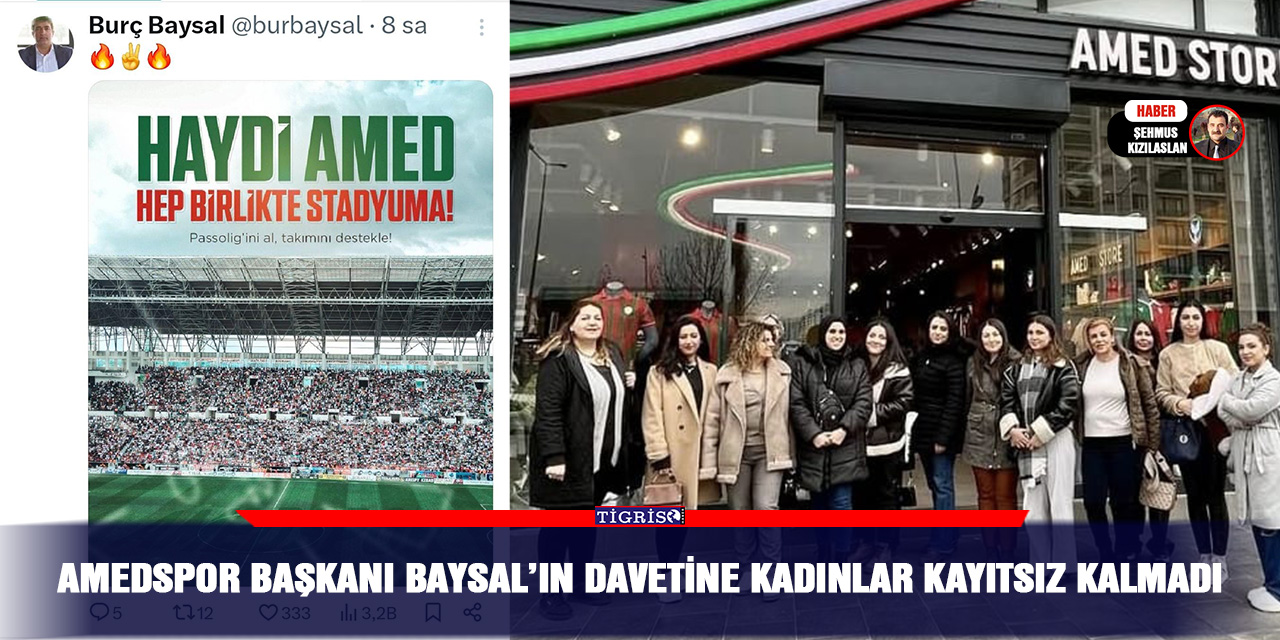 Amedspor Başkanı Baysal’ın davetine kadınlar kayıtsız kalmadı