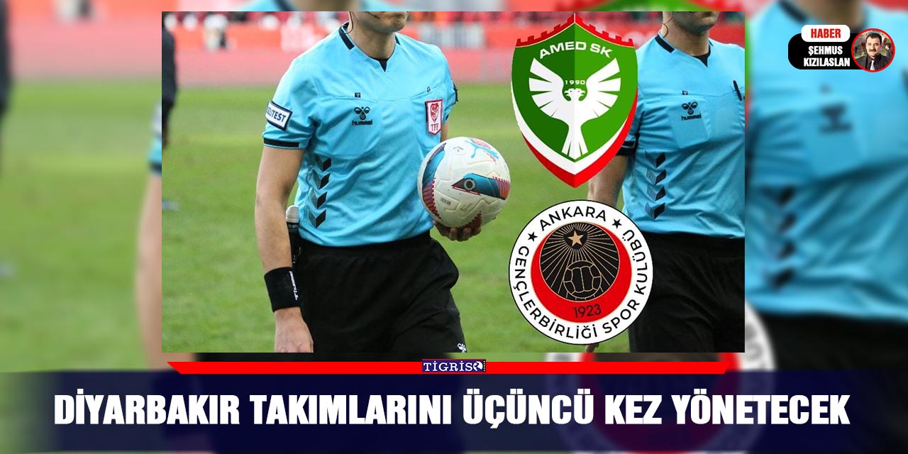 Diyarbakır takımlarını üçüncü kez yönetecek