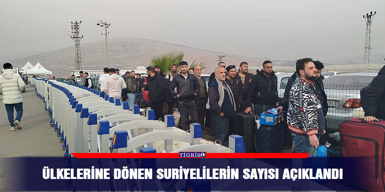 Ülkelerine dönen Suriyelilerin sayısı açıklandı