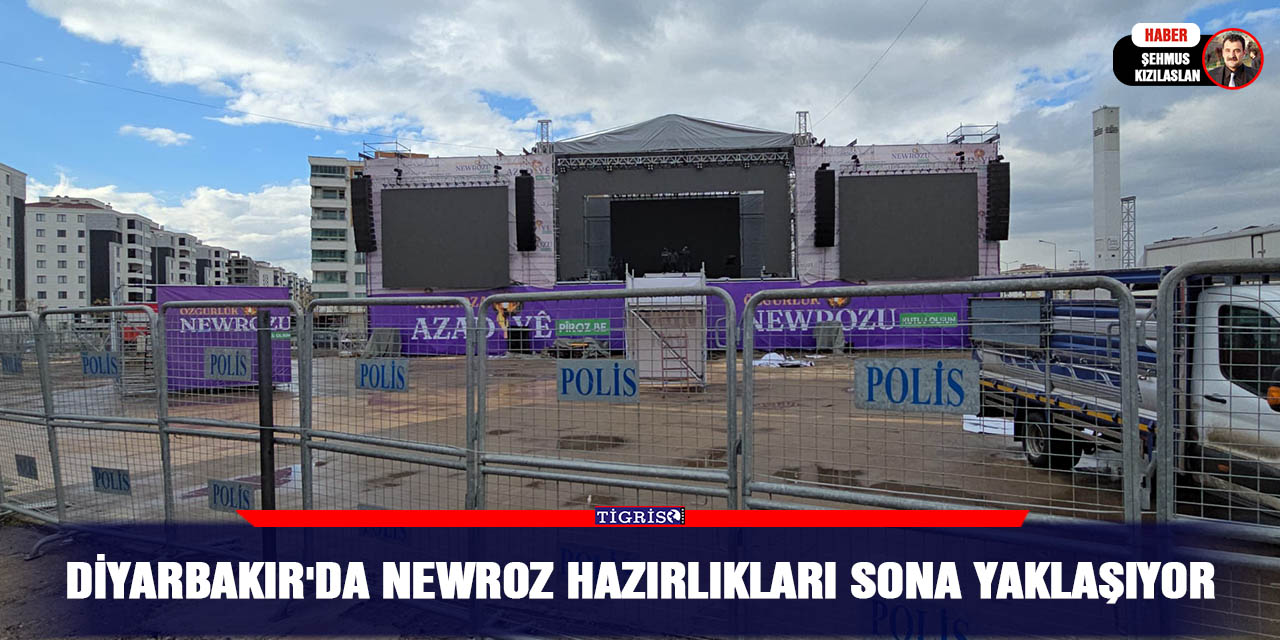 VİDEO - Diyarbakır'da Newroz hazırlıkları sona yaklaşıyor