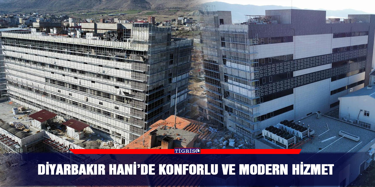 Diyarbakır Hani’de konforlu ve modern hizmet