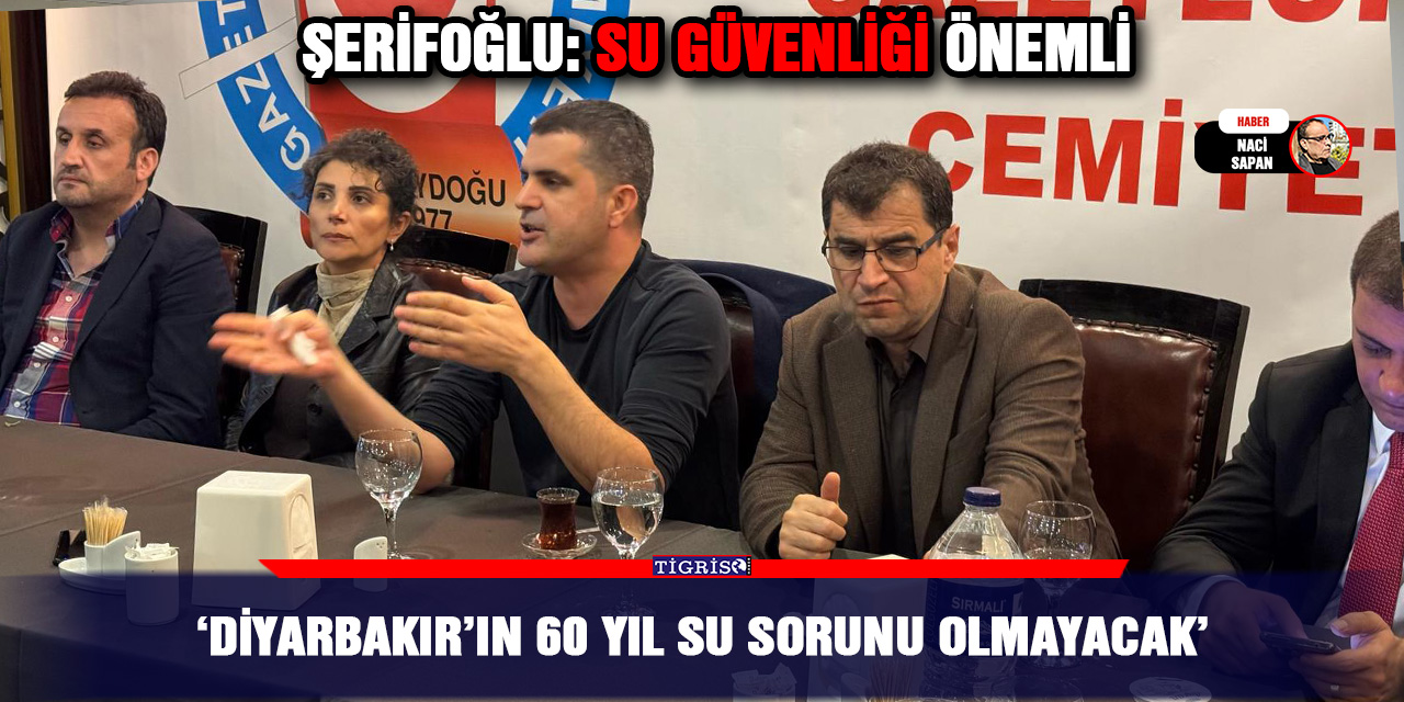 VİDEO - ‘Diyarbakır’ın 60 yıl su sorunu olmayacak’