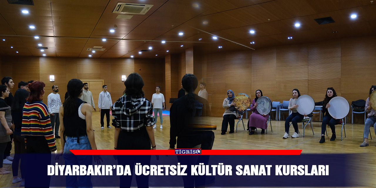 Diyarbakır’da ücretsiz kültür sanat kursları