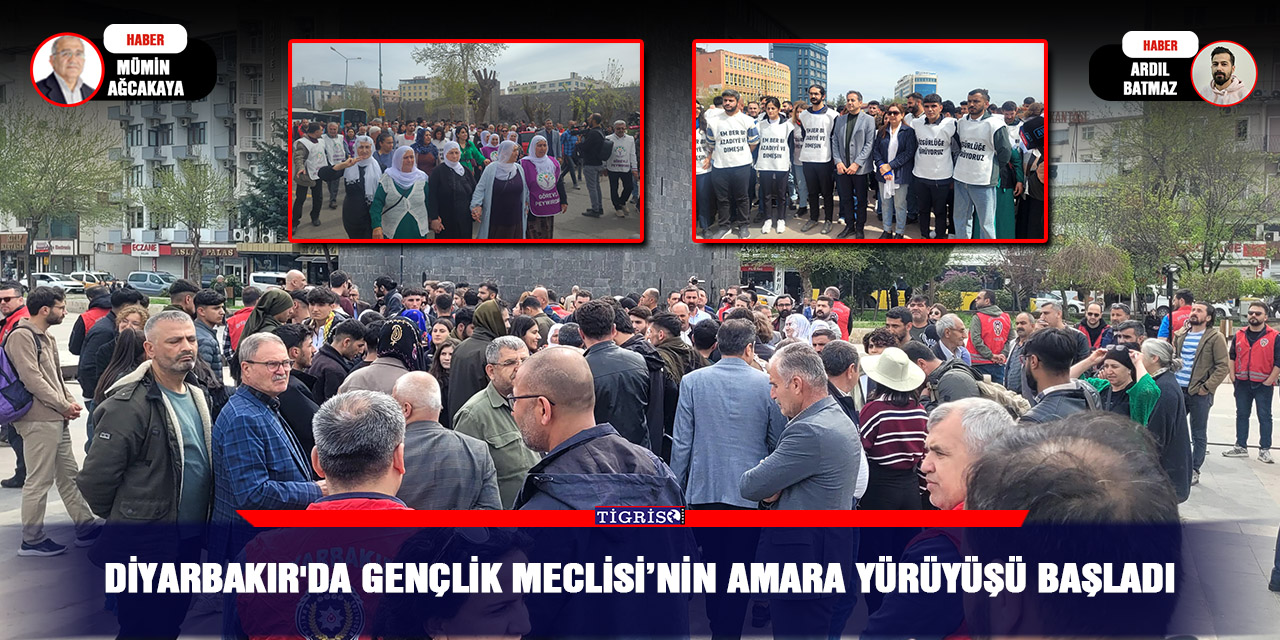Diyarbakır'da Gençlik Meclisi’nin Amara yürüyüşü başladı
