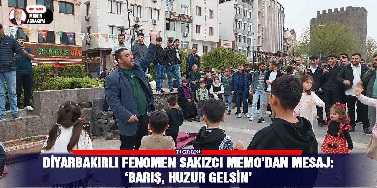 Diyarbakırlı fenomen sakızcı Memo’dan mesaj: Barış, huzur gelsin!