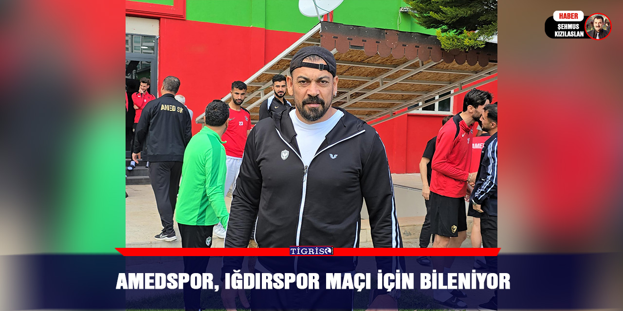 Amedspor, Iğdırspor maçı için bileniyor