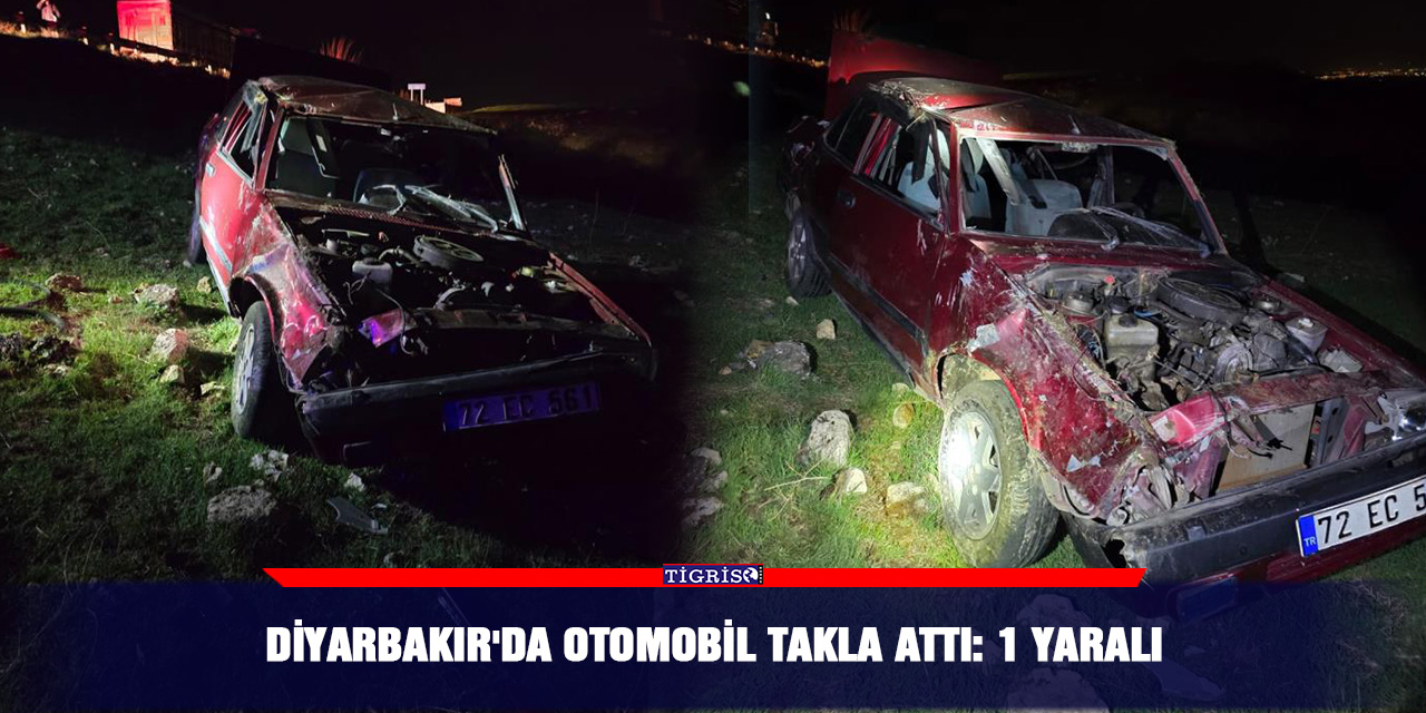 Diyarbakır'da otomobil takla attı: 1 yaralı