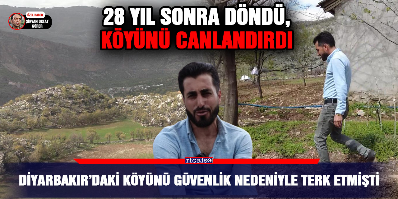 VİDEO - Diyarbakır’daki köyünü güvenlik nedeniyle terk etmişti
