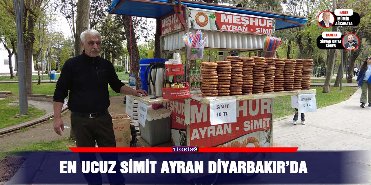 VİDEO - En ucuz simit ayran Diyarbakır’da