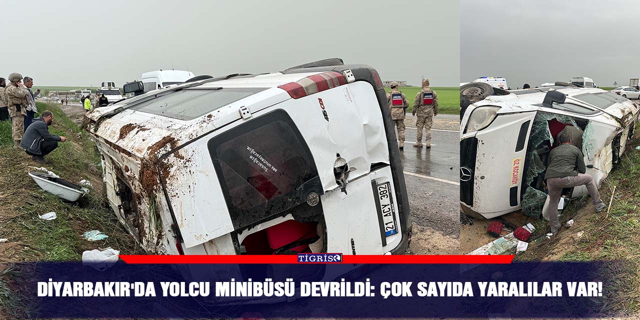 Diyarbakır'da yolcu minibüsü devrildi: Çok sayıda yaralı var!
