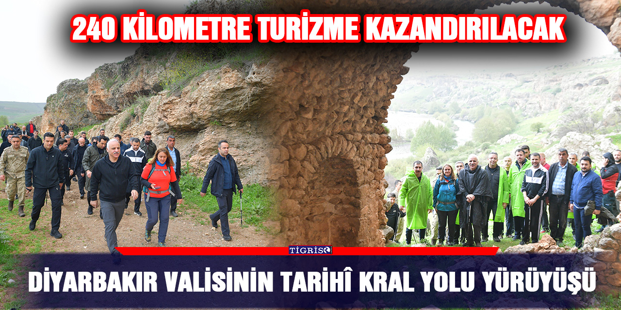 Diyarbakır Valisinin tarihî Kral Yolu Yürüyüşü
