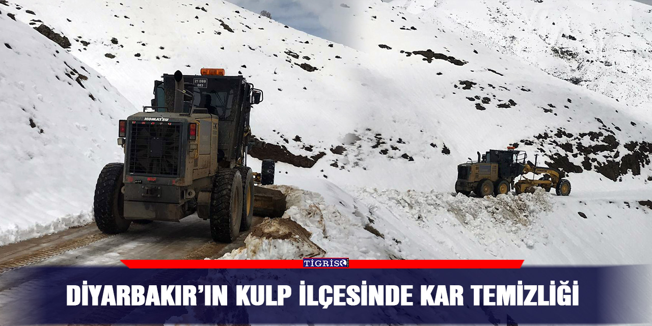Diyarbakır’ın Kulp ilçesinde kar temizliği