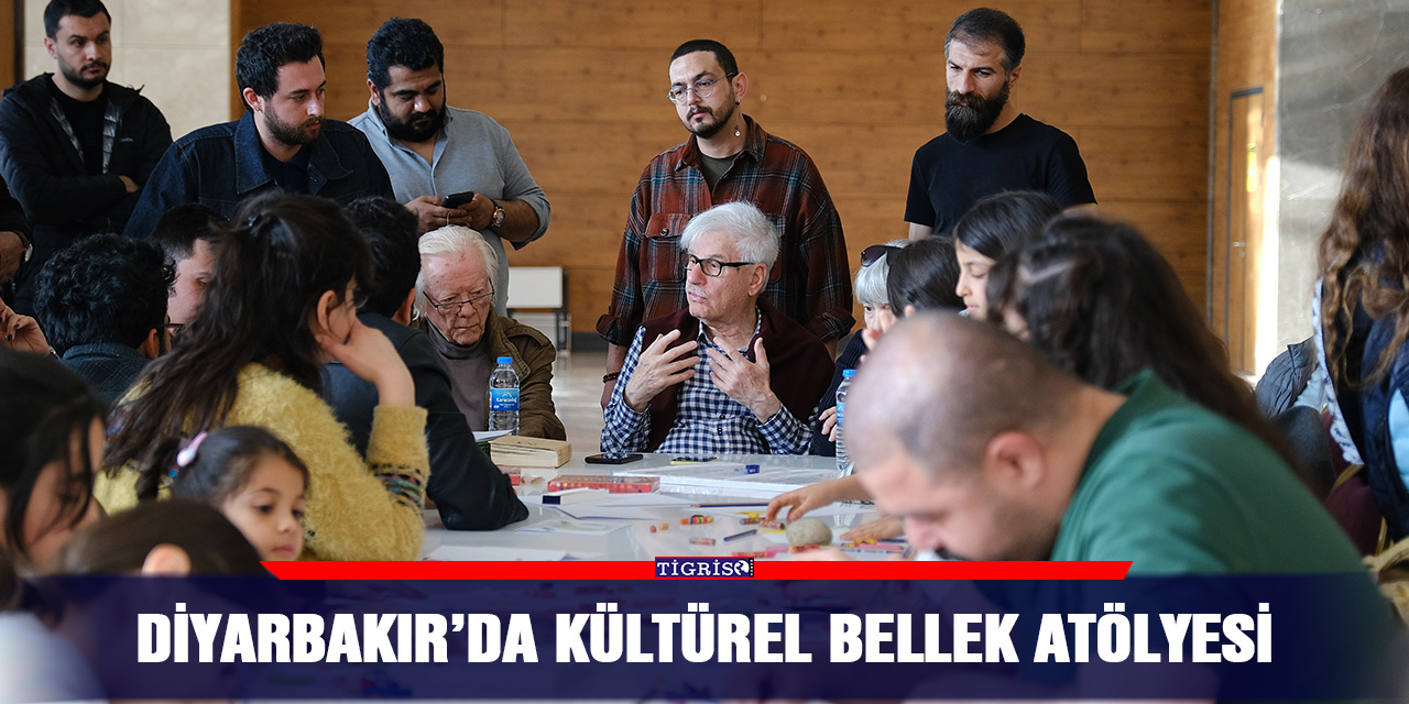 Diyarbakır’da Kültürel Bellek Atölyesi