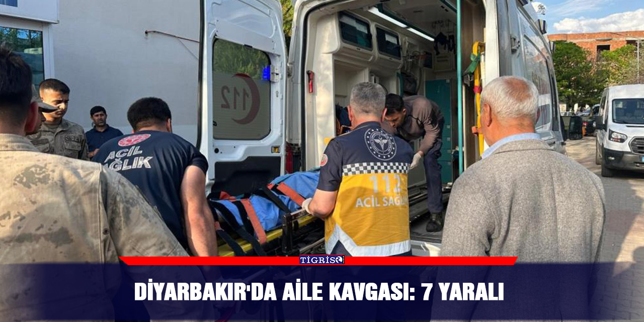 Diyarbakır'da aile kavgası: 7 yaralı