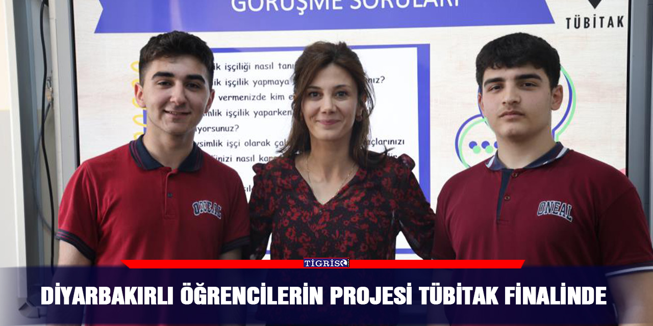 Diyarbakırlı öğrencilerin projesi TÜBİTAK finalinde