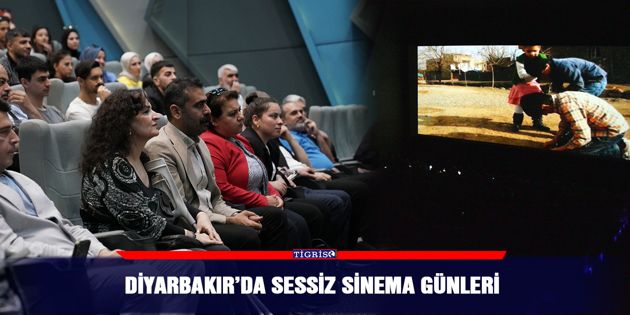 Diyarbakır’da Sessiz Sinema Günleri