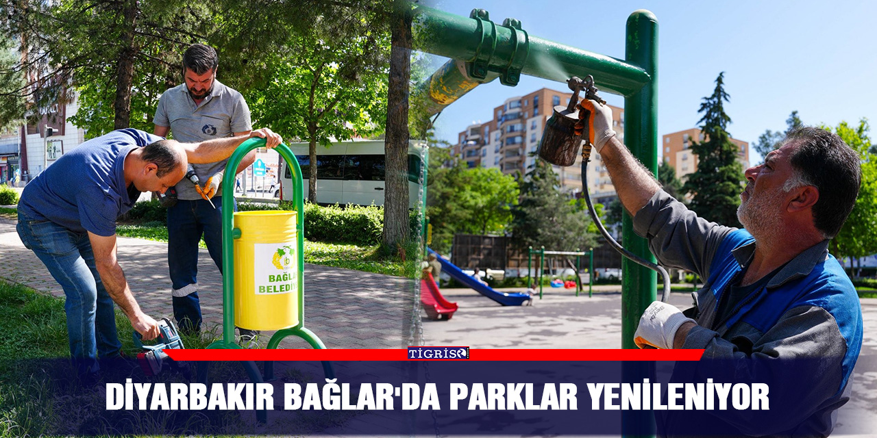 Diyarbakır Bağlar'da parklar yenileniyor