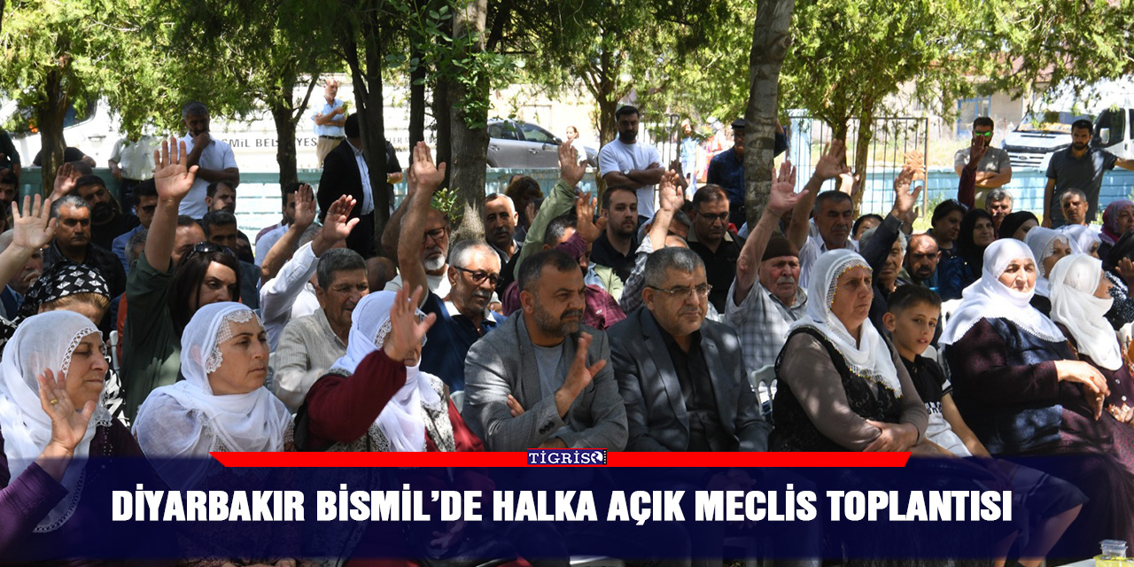 Diyarbakır Bismil’de halka açık meclis toplantısı
