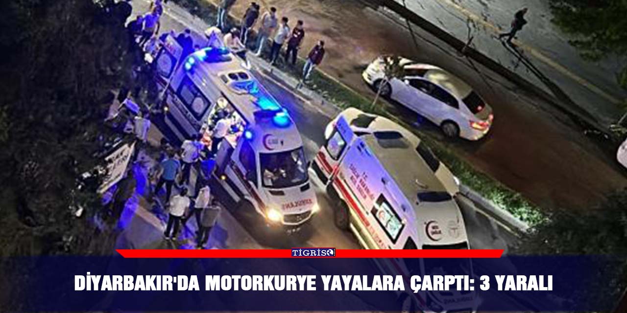 Diyarbakır'da motorkurye yayalara çarptı: 3 yaralı