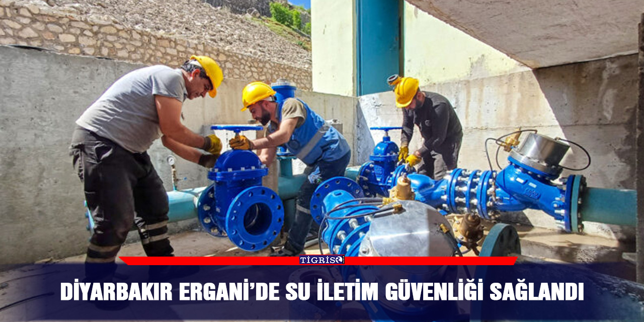 Diyarbakır Ergani’de su iletim güvenliği sağlandı