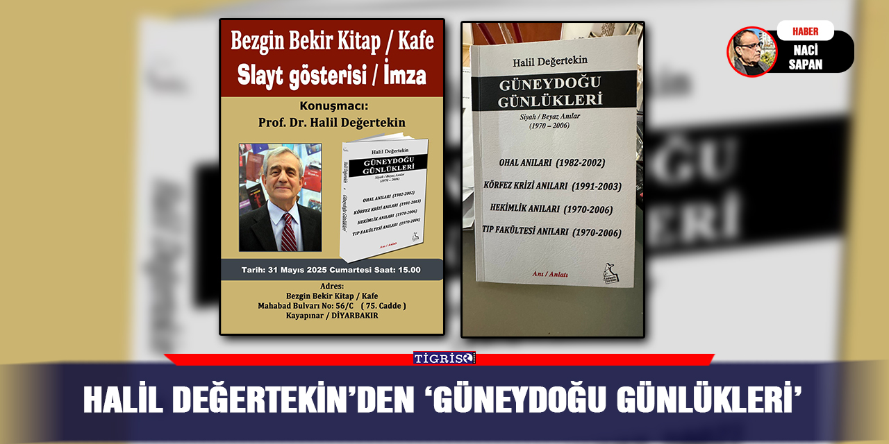 Halil Değertekin’den "Güneydoğu Günlükleri"