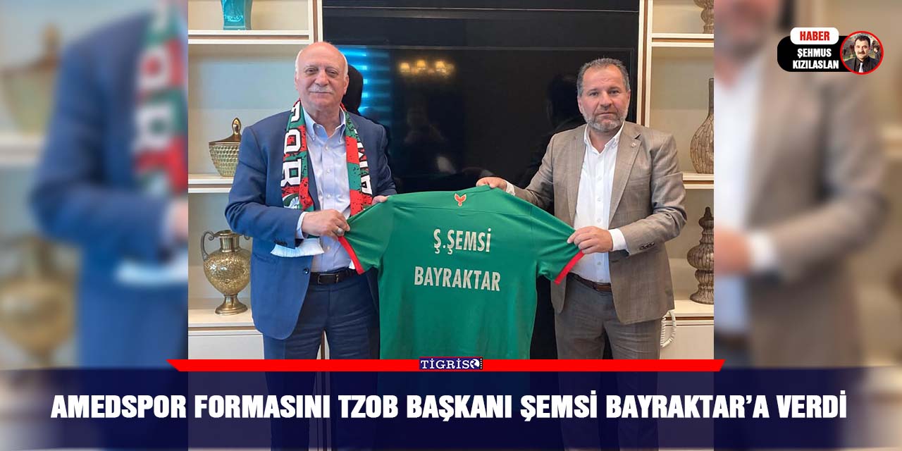 Amedspor formasını TZOB Başkanı Şemsi Bayraktar’a verdi