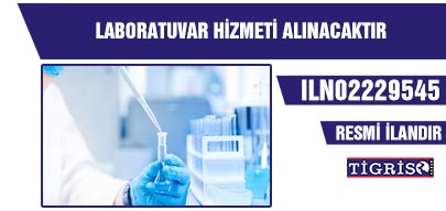 LABORATUVAR HİZMETİ ALINACAKTIR