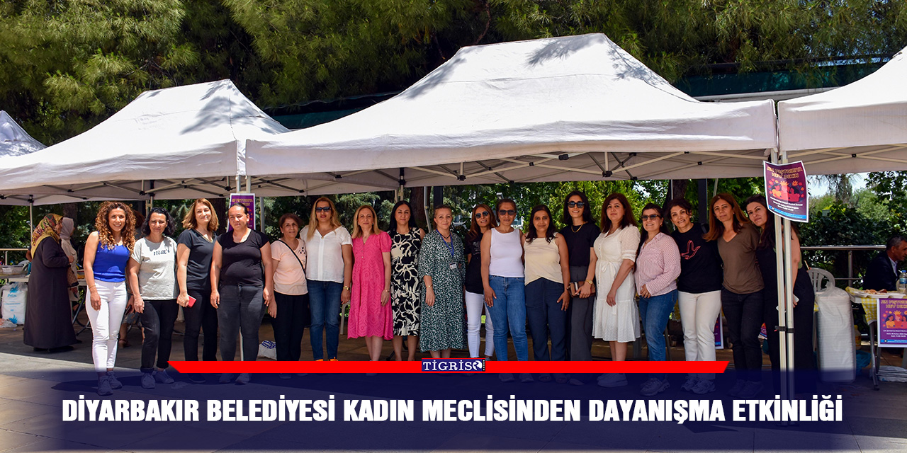 Diyarbakır Belediyesi Kadın Meclisinden dayanışma etkinliği