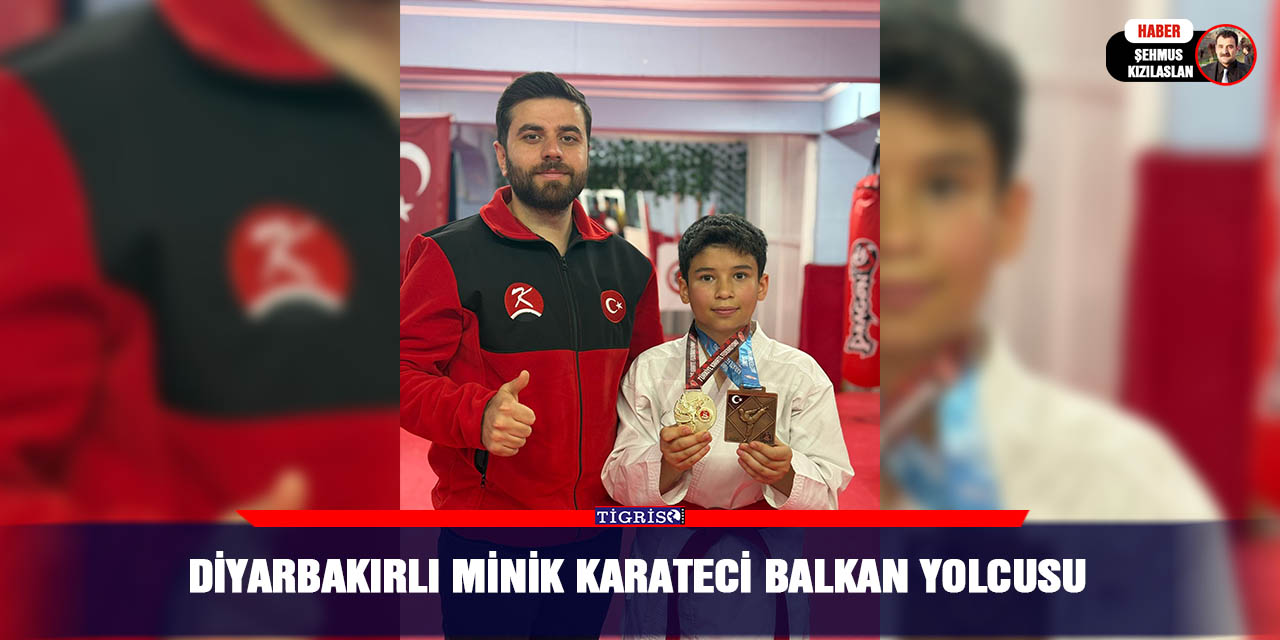 Diyarbakırlı Minik Karateci Balkan Yolcusu