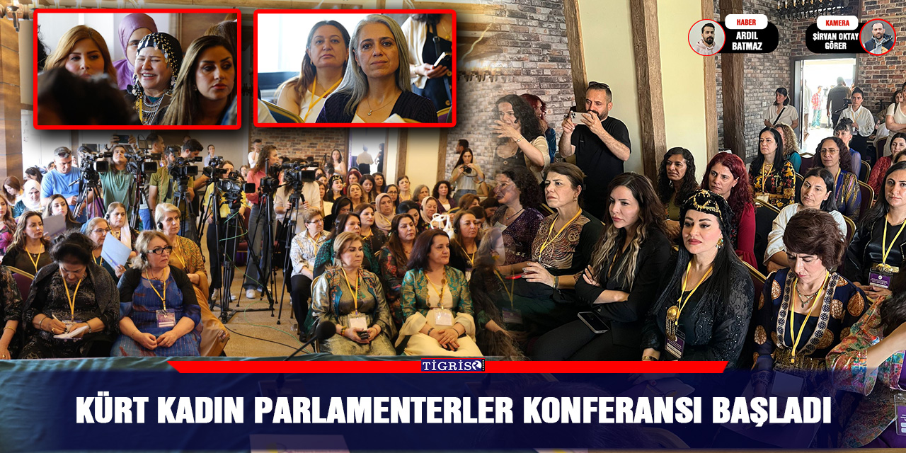 Kürt Kadın Parlamenterler Konferansı başladı