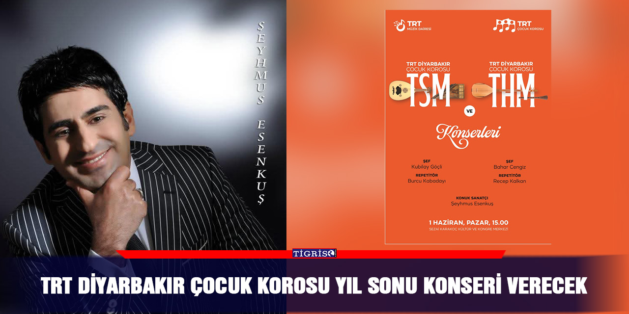 TRT Diyarbakır Çocuk Korosu yıl sonu konseri verecek