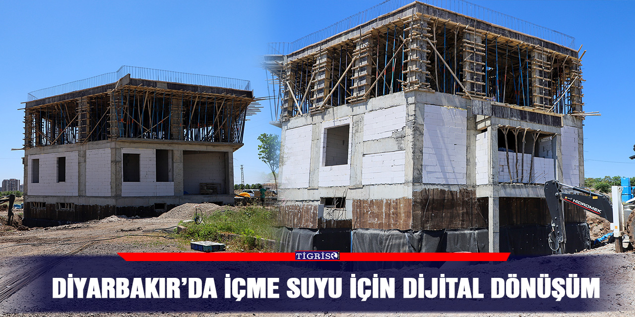 Diyarbakır’da içme suyu için dijital dönüşüm