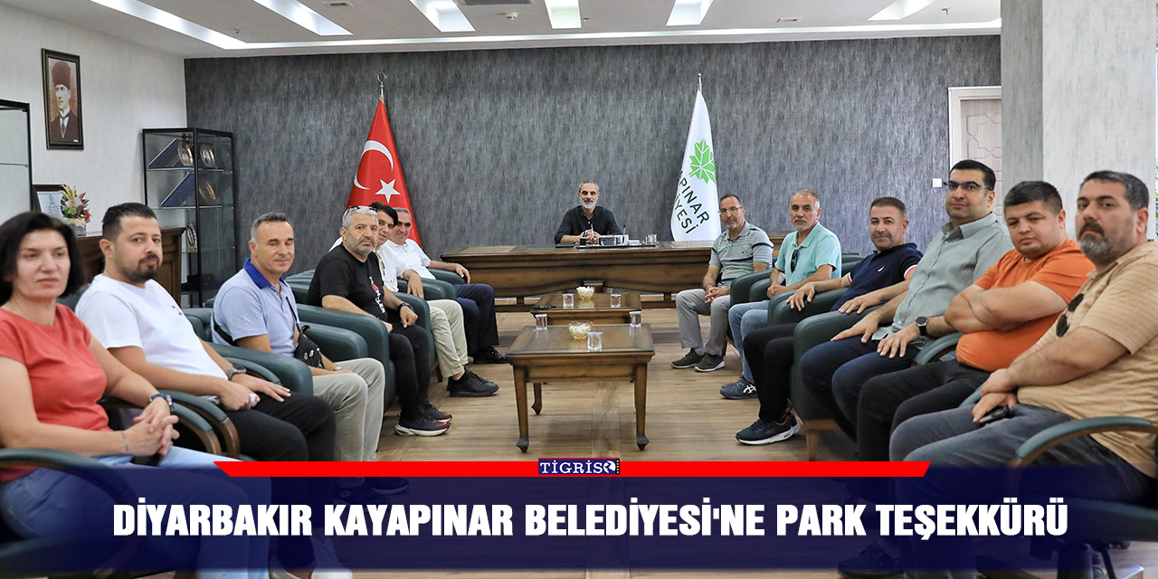 Diyarbakır Kayapınar Belediyesi'ne Park Teşekkürü