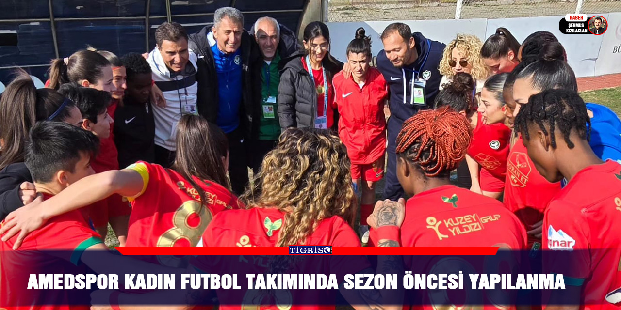 Amedspor Kadın Futbol Takımında Sezon Öncesi Yapılanma