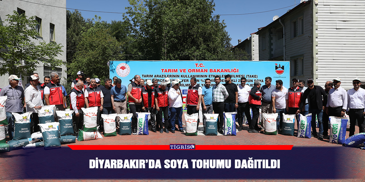Diyarbakır’da soya tohumu dağıtıldı